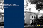 REPORT OF INVESTMENTS 2017 - University of Michigan€¦ · Report of Investments 2017 | 5 LONG TERM PORTFOLIO Michigan Union, built 1919. Report of Investments 2017 | 6 BACKGROUND