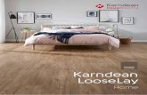Karndean LooseLay - Trevors Carpets · 4 Karndean LooseLay Wood 1050mm x 250mm (41.3” x 9.85”) Ashland LLP95 (Series Two) pg 12 Hudson LLP99 (Series Two) pg 15 Newport LLP94 (Series
