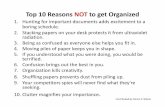 Top 10 Reasons NOT to get Organized - The Citadel · Top 10 Reasons NOT to get Organized 1. Hunting for important documents adds excitement to a boring schedule. 2. Stacking papers
