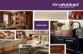 SELECTION - Kitchen People€¦ · *KraftMaid Cabinetry received the highest numerical score among cabinetry brands in the proprietary J.D. Power and Associates 2009 Cabinet Satisfaction