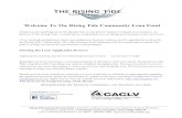 WelcomeTo The Rising Tide Community Loan Fund · Rising Tide Community Loan Fund, ... $200.00 for any loan up to and including $10,000, ... To obtain the statement, please write to