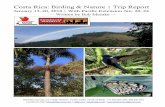 Costa Rica: Birding & Nature | Trip Reportwildlifeandnaturedestinations.com/wp-content/uploads/... · 2019-05-15 · spectacular of the many species of trogons and their allies found