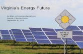Virginia’s Energy Futurefriendsofnelson.com/wp-content/uploads/2018/10/... · –1% cap electricity from net metered solar –Limits on 3d party power purchase agreements (PPAs)
