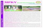 HAPPENINGS - MPKV Rahurimpkv.ac.in/Uploads/Comunication/MPKV Happenings...Krishi Vigyan Kendra, Baramati, Mauli Krishi Udyog, Shraddha Agro Products at Sonai and Ghatule nursery in