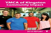 YMCA of Kingston · Kingston boards for setting us on our course. Warm regards on behalf of the Kingston and Brockville and Area boards, Jay Rayner Board Chair Kingston Brad Speck