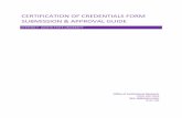 CERTIFICATION OF CREDENTIALS FORM SUBMISSION & …sfasu.edu/ir/documents/Certification_of_Credentials_Form... · 2020-02-20 · 9 SFASU Office of Institutional Research, July 2019