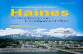 December 31, 2017 Haines · December 31, 2017 . Mr. Kyle Gray Board President Haines Economic Development Corporation PO Box 1449 Haines, AK 99827 . Dear Mr. Gray, We appreciate the