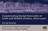 Constructing Social Networks of Irish and British Fiction, 1800 …derekgreene.com/slides/derekgreene-dh-feb2018.pdf · 2018-02-16 · Dedalus Mary Dedalus Stephen Dedalus DRACULA