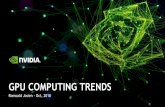GPU COMPUTING TRENDS - ENSEEIHTubee.enseeiht.fr/TSDL/pages/TALKS/TSDL2018-Romuald-Josien.pdfwith NVIDIA DGX-1 servers and Pure FlashBlade systems to accelerate their AI initiative.