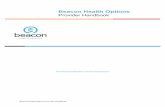 Beacon Health Options · 2020-05-14 · Beacon Health Options | Provider Handbook | 9 Introduction Overview Welcome to Beacon’s12 network of participating providers.This handbook