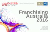 Franchising Australia 2016 - Amazon S3s3-ap-southeast-2.amazonaws.com/wh1.thewebconsole...franchise brands, which tend to be younger, held a median of 15 franchise units compared with
