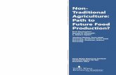 Non- Traditional Agriculture: Path to Future Food Production? · 2016-01-21 · Non-traditional agriculture calls for non-traditional technologies. One broadly used technology is