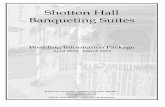 Shotton Hall Banqueting Suites · es, seminars, fayres, fashion shows etc. Both suites have the advantage of being served by their own entrance, re-strooms, cloakrooms, bar and independent