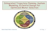 Integrated Trajectory Planning, System Modeling, & Control ...€¦ · – Kinematic (direct and inverse) and dynamic models of the machine and its actuation system are required.