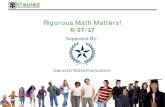 Rigorous Math Matters!e3alliance.org/.../2017/07/Rigorous_Math_Matters_E3... · II. Postsecondary Success by Highest Math in High School III. Middle School Math Acceleration and Outcomes