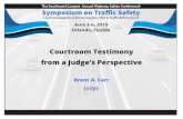 Courtroom Testimony from a Judge’s Perspective · 04/06/2019  · • The focus of this presentation is on lower level offenses. ... Charged Guilty Pl Jury Glty Jury N Glty Federal.