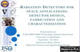 RADIATION DETECTORS FOR - NASA OSBP...2016/09/29  · 1 Materials Science & Applications Group Institute of Imaging Science RADIATION DETECTORS FOR SPACE APPLICATIONS: DETECTOR DESIGN,