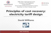 Principles of cost recovery: electricity tariff design€¦ · ET6 General 1-Phase (Postpaid) 1,349 60.0 - - - - - ET7 General 3-Phase (Prepaid) - 63.3 - - - - - ET8 General 3-Phase
