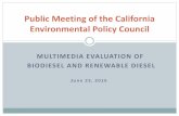 Public Meeting of the California Enviornmental Policy Council · 2016-10-06 · Low carbon, renewable, alternative diesel fuel Reduces GHG –Supports 2030 and 2050 goals Reduces