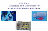 Key Valet Designer and Manufacturer Automobile Theft ... · • Event Parking: Sporting events, banquet halls, golf outings, concerts • Parking Garages: Corporate companies, daily