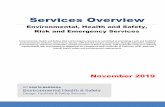 Services Overview Project · Services Overview Environmental, Health and Safety, Risk and Emergency Services Environmental, Health and Safety, Risk and Emergency Services is committed