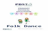 Web view When teaching a new folk dance, having a demonstration of the dance first may help pupils visualise