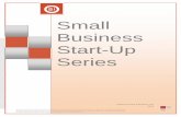 Small Business Start-Up Series - Schill Insurance · Business Start-Up Series . Schill Insurance Brokers Ltd. 2014 . This Small Business Startup document is not intended to be exhaustive