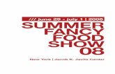june 29 - july 1 | 2008 SUMMER FANCY FOOD SHOW · Viterbo Chambers of Commerce, the participation of 34 companies in the 54th Summer Fancy Food Show. It’s the fifth year that the