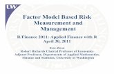 Factor Model Based Risk Measurement andMeasurement and ...faculty.washington.edu/ezivot/research/... · • Quantify asset and portfolio exposures to risk factors – Equity, rates,