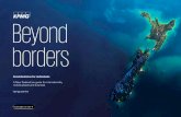 Beyond borders · 2020-07-24 · guide – Beyond Borders guide for businesses. What ever your endeavours, I wish you well. Rebecca Armour Auckland Tax – Partner KPMG New Zealand