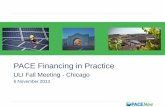 PACE Financing in Practice - Urban Land Instituteuli.org/wp-content/uploads/ULI-Documents/PaceFinancing.pdf · Prologis used PACE to finance a $1.4 million energy efficiency and solar