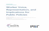Worker Voice, Representation, and Implications for Public ......Representation A group or organization that speaks for a collective group of workers. This research brief examines the