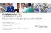 Engaging Communities through Supporters of Health · Winston-Salem Community 2/5/2019 WAKE FOREST BAPTIST HEALTH 10. Funding ... Durham Technical Community College Course. 2/5/2019