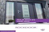 Not all doors are made equalcroydondoors.com/wp-content/uploads/2017/08/Rockdoor... · 2017-08-16 · event of an emergency. To help them during their pracce sessions, they used a