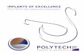Implants of ExcEllEncE - POLYTECH Health & Aesthetics...3 Implants of Excellence You are just about to make the very personal decision of having breast implants. You have reflected
