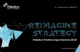 Impact at Scale: Palladium Positive Impact Summit …summit.thepalladiumgroup.com/wp-content/uploads/2018/01/...At the Palladium Positive Impact Summit 2017, 250 business leaders and