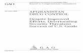 GAO-07-78 Afghanistan Drug Control: Despite Improved ... · Afghanistan Security: Efforts to Establish Army and Police Have Made Progress, but Future Plans Need to Be Better Defined