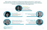 Discussion: Evidence -Informed Clinical Practice, Outcome ... · Discussion: Evidence -Informed Clinical Practice, Outcome Measures and Core Competencies that Advance Value -Based,