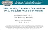 Incorporating Exposure Science into (U.S.) Regulatory ... · Systemic Acute Toxicity (LD50s) • Compare route of exposure: oral vs. dermal • Acute Dermal Pesticide Formulation