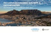 INCLUSIVE ECONOMIC GROWTH & OPPORTUNITIESacceleratecapetown.co.za/wp/wp-content/uploads/... · INCLUSIVE ECONOMIC GROWTH & OPPORTUNITIES ACCELERATE CAPE TOWN 5TH MAY 2017 . ECONOMIC