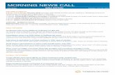 MORNING NEWS CALL - Thomson Reutersshare.thomsonreuters.com/assets/newsletters/... · MORNING NEWS CALL FACTORS TO WATCH ... Indian online insurance aggregator PolicyBazaar has raised