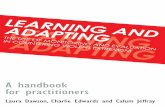 LEARNING AND ADAPTING - RUSIThe handbook examines the latest literature on useful practices in M&E, reflects current thinking in those governments conducting evaluation exercises,