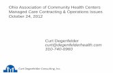 Ohio Association of Community Health Centers Managed Care ... · Managed Care Readiness – Preparing for Day 1 . The change from a Medicaid fee for service to managed care is often