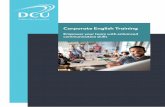Corporate English Training · Our corporate training programme is designed to meet the widest range of business needs. It is aimed at helping professionals to communicate better and