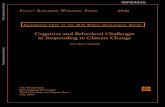 Cognitive and Behavioral Challenges in Responding to Climate … · 2016-07-15 · Cognitive and Behavioral Challenges in Responding to Climate Change Background Paper prepared for