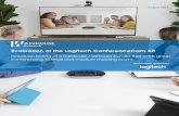Evaluation - Logitech Kit€¦ · Products within the “for usiness” portfolio include ... -Logitech CC3000e – released in January 2014, the CC3000e is a split-system, USB peripheral