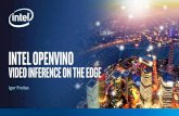 Internet of things (IOTG) gold deck · 4/18/2019  · Intel® Distribution of OpenVINO™ toolkit write once, deploy everywhere ... (some deep learning functions support Intel CPU/GPU