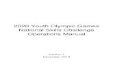 2020 Youth Olympic Games National Skills …...olympic-games In brief, each National Olympic Committee (NOC) willing to participate in the 3-on-3 tournament must, in co-operation with