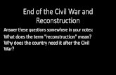 End of the Civil War and Reconstruction - Mrs.Parr's …...of President Andrew Johnson. •The U.S. Constitution allows Congress to remove the president from office by impeaching (accusing)