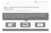 Sri Jayaram Engineering Works - IndiaMART - Indian … · About Us Sri Jayaram Engineering Work is the sole proprietorship based company that was emerged in the year 2007 at Chennai